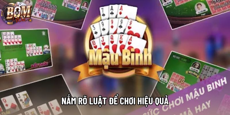Nắm rõ luật để chơi hiệu quả