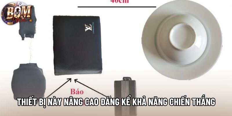 Thiết bị này nâng cao đáng kể khả năng chiến thắng