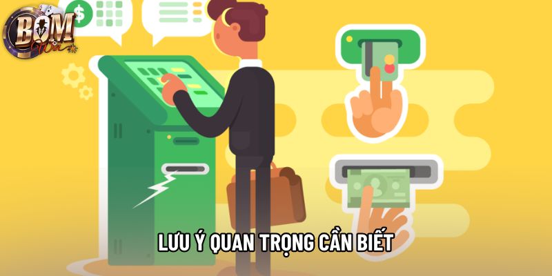 Lưu ý quan trọng cần biết