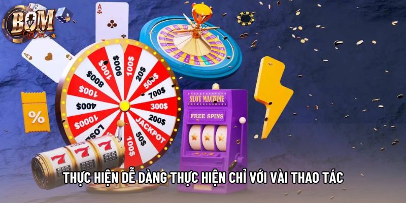 Thực hiện dễ dàng thực hiện chỉ với vài thao tác